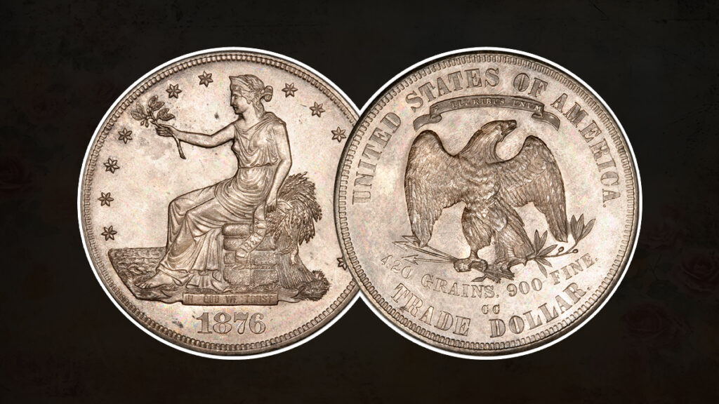 13 Most Valuable Coins in Circulation 9 8. 1876 CC Trade Silver Dollar Business Strike